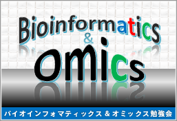 Bioinformatics＆ omics
